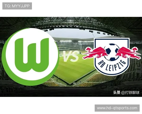 RB莱比锡2-2绝平沃尔夫斯堡，格鲁达第89分钟世界波救主